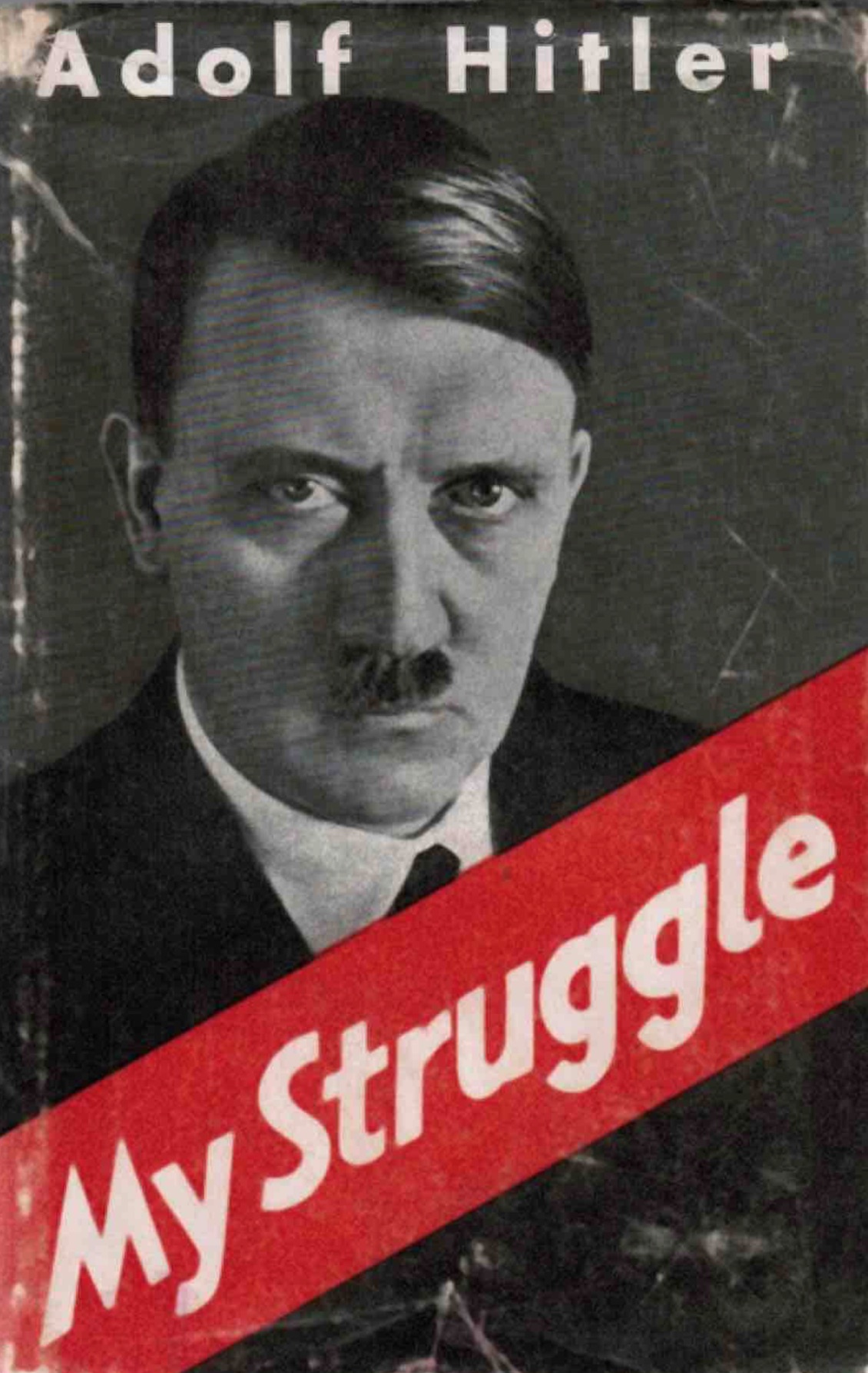 My Struggle (Mein Kampf) by Adolf Hitler - Stalag Edition (1940) by Adolf Hitler